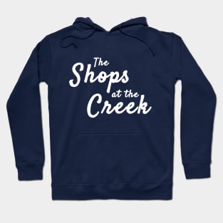 The Shops at the Creek Hoodie